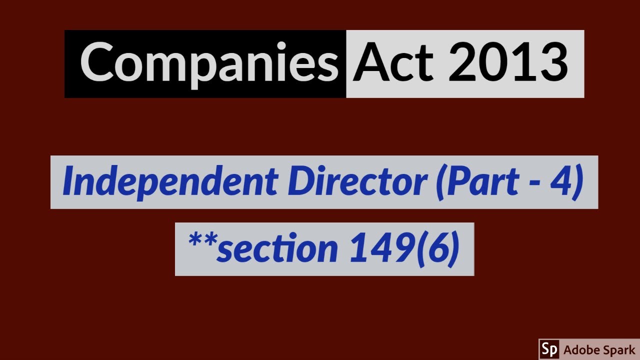 Company Law - (Part - 4) Independent Director (Complete Course- in small parts)