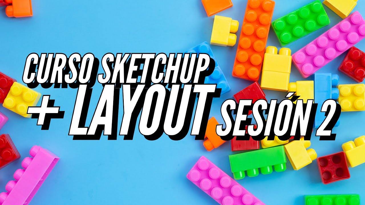 SESIÓN 2: Estructura del modelo 3D I I Curso SketchUp + Layout I Roko.Design🚀