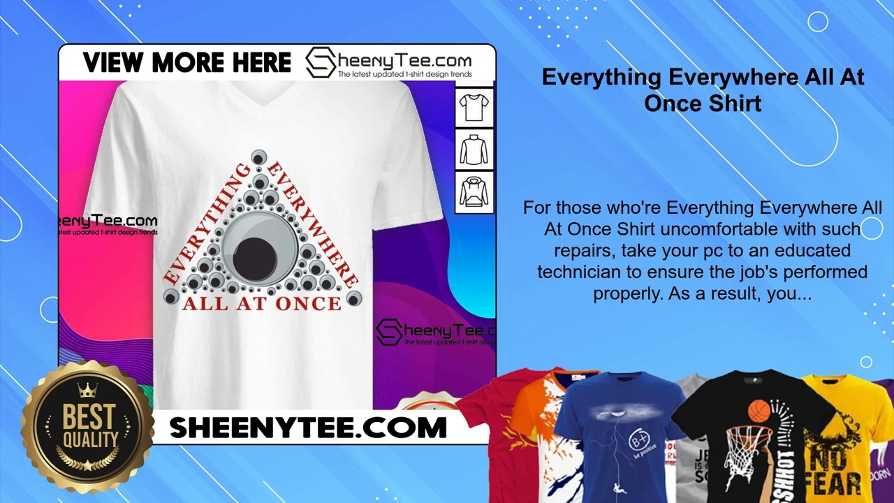 Everything Everywhere All At Once Shirt