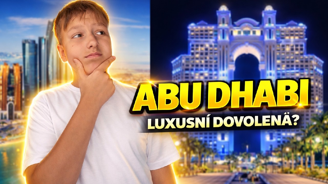 TAKHLE VYPADÁ LUXUSNÍ DOVOLENÁ V ABU DHABI 😱