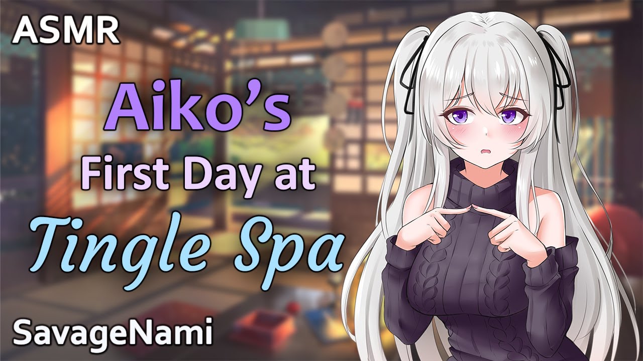 Shy Dandere Girl's 1st Day Working at Tingle Spa [ Anime ASMR RP ][ Soft Spoken ]