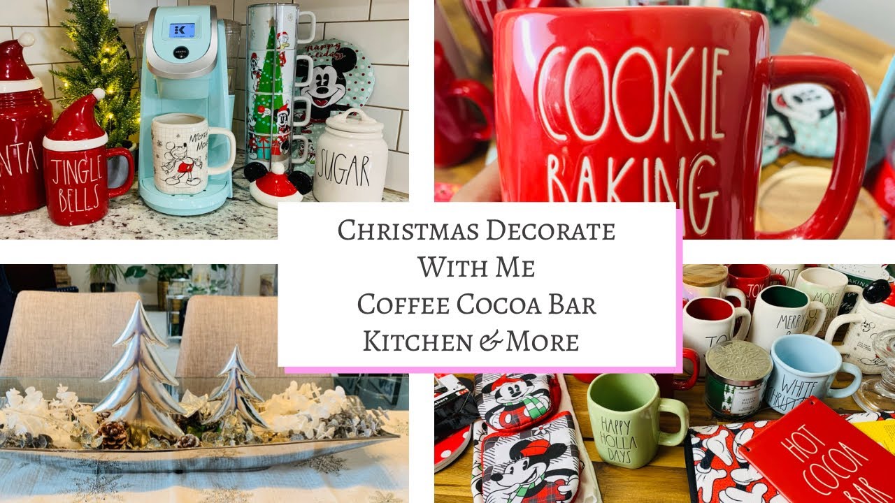 CHRISTMAS DECORATE WITH ME COFFEE & HOT COCOA BAR, KITCHEN WITH RAE DUNN & DISNEY FINDS & MORE