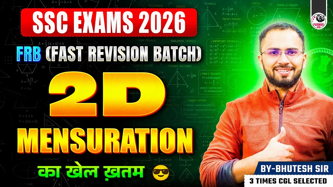 2D MENSURATION ONE SHOT | SSC MATHS FRB SERIES 2026 | BY BHUTESH SIR | PARMAR SSC