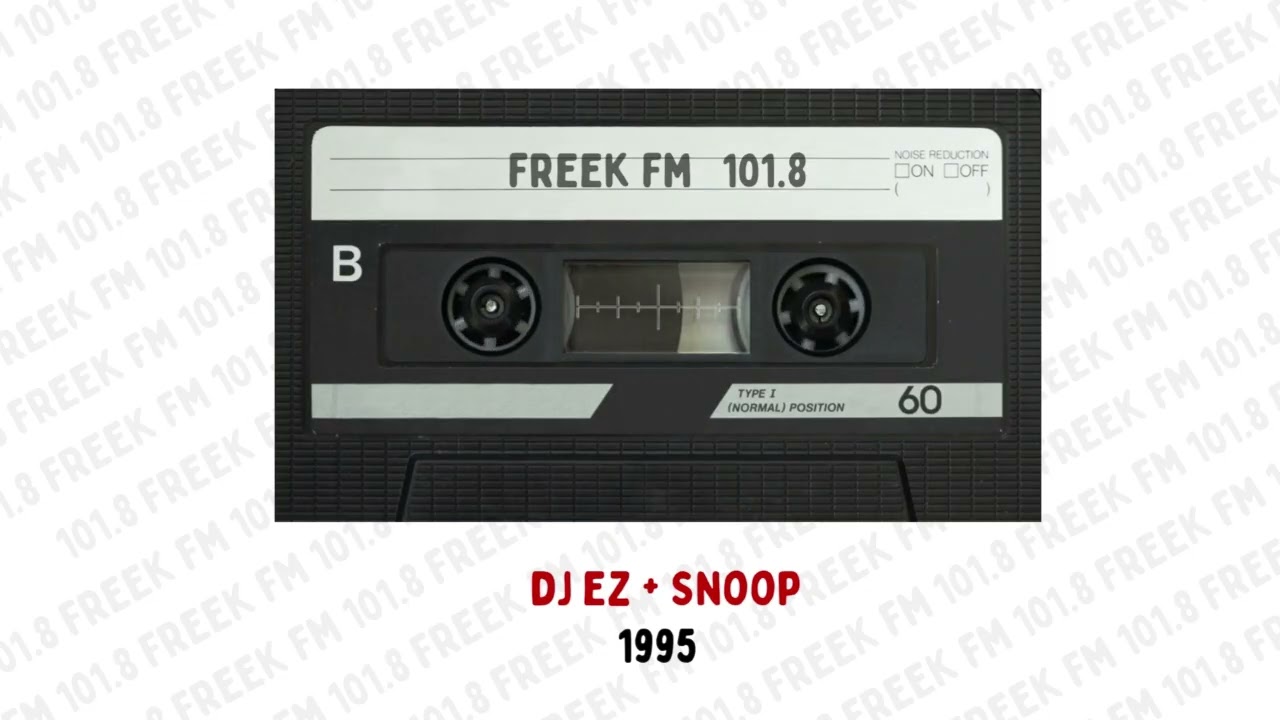 FREEK FM 101.8 |  DJ EZ + SNOOP |  1995  [CASSETTE RIP]