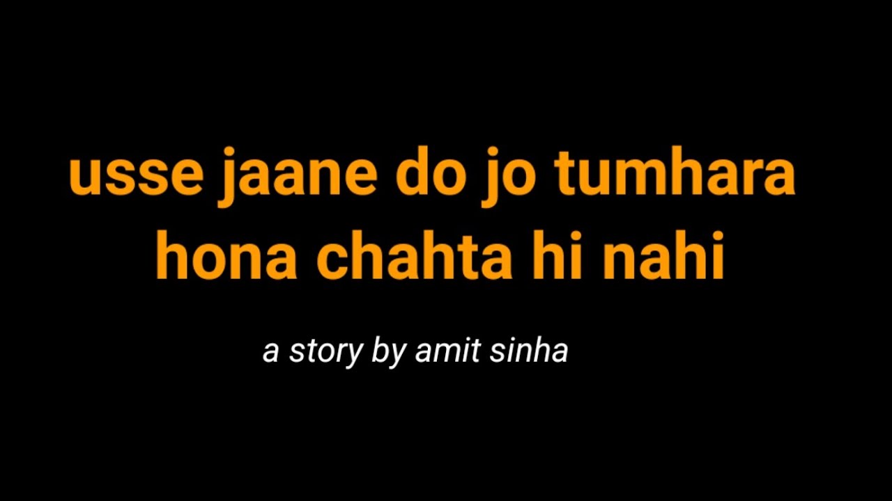 Jaane do usse | sad storytelling #hindipoetry #emotional #sad 