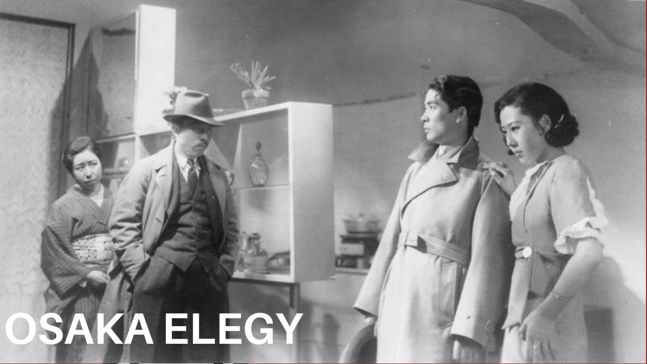[SOUND RESTORED] Kenji Mizoguchi - Osaka Elegy -  (1936)