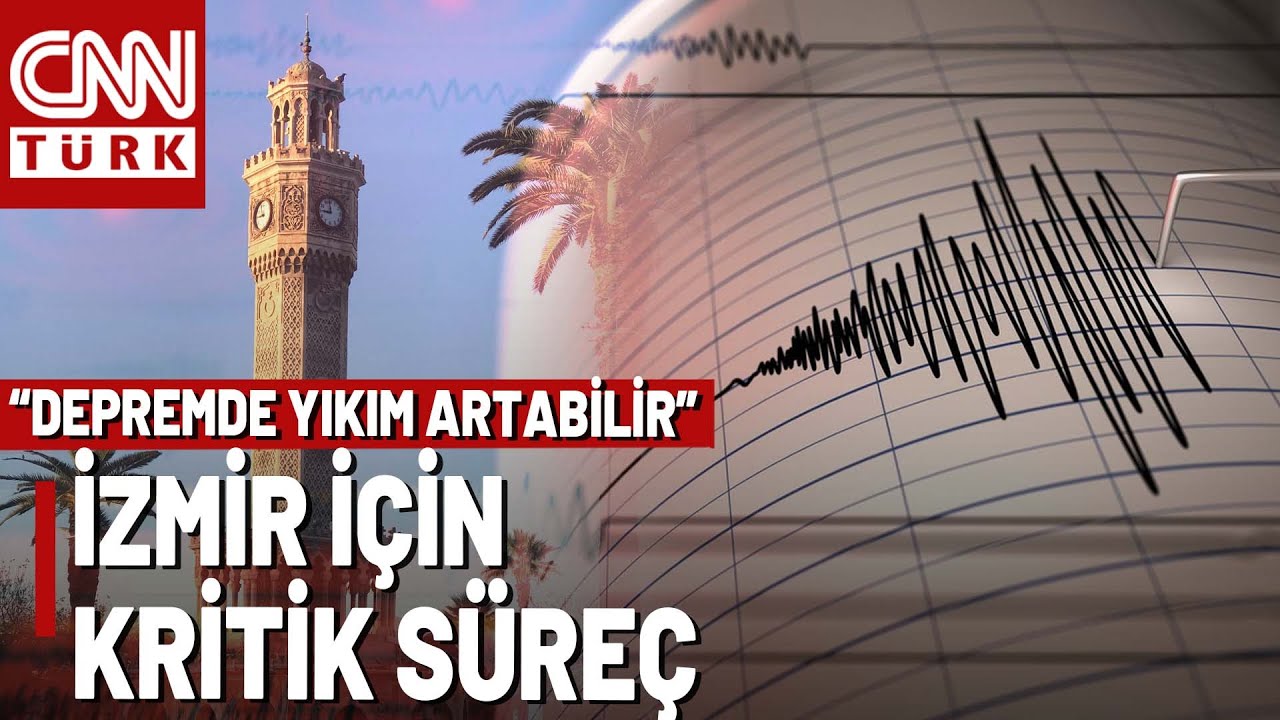 Deprem Uzmanlarından İzmir Açıklaması: 