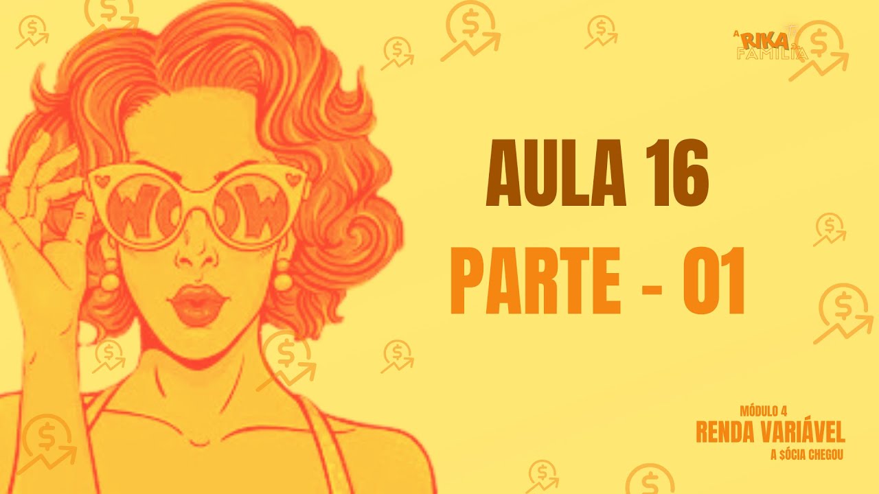 Rika da Família   Aula 16   Parte 01