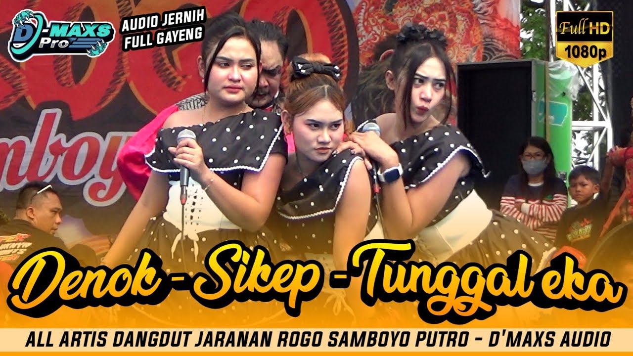 TERBARU 2026❗️DENOK, SIKEP&TUNGGAL EKA  JANDHUT ROGO SAMBOYO PUTRO Live Sonoageng Nganjuk