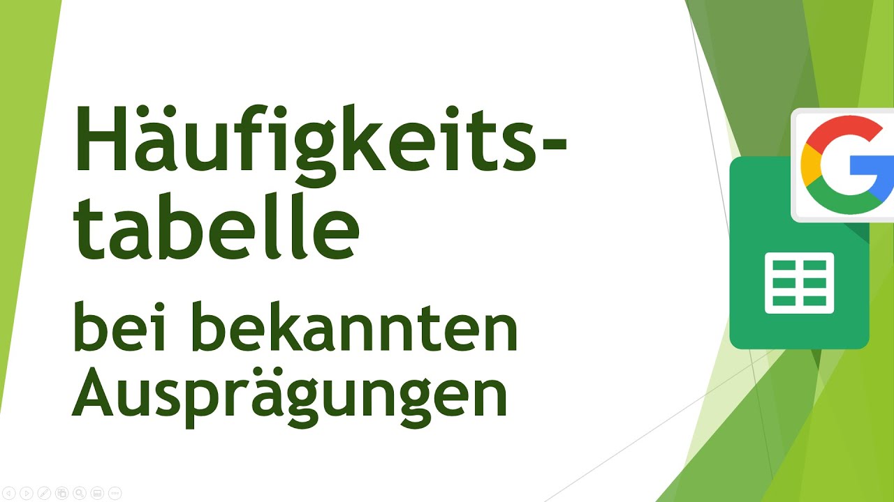 Häufigkeitstabelle bei bekannten Ausprägungen in Google Tabellen erstellen