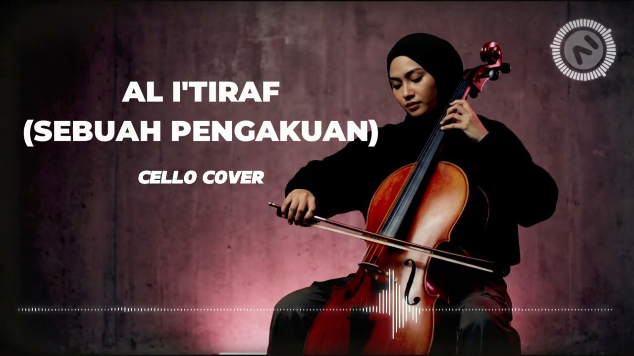 paling sedih | SEBUAH PENGAKUAN (versi cello) - Haddad Alwi