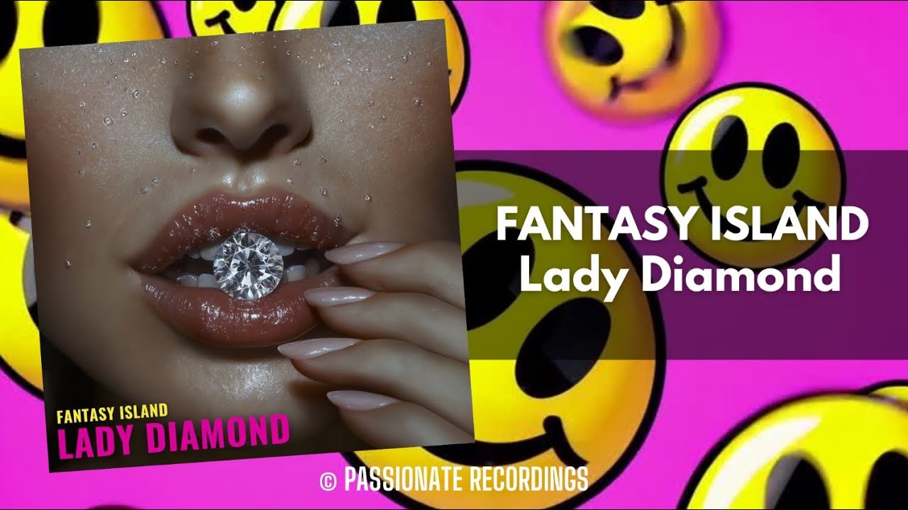 Fantasy Island – Lady Diamond (new generation Italo disco)