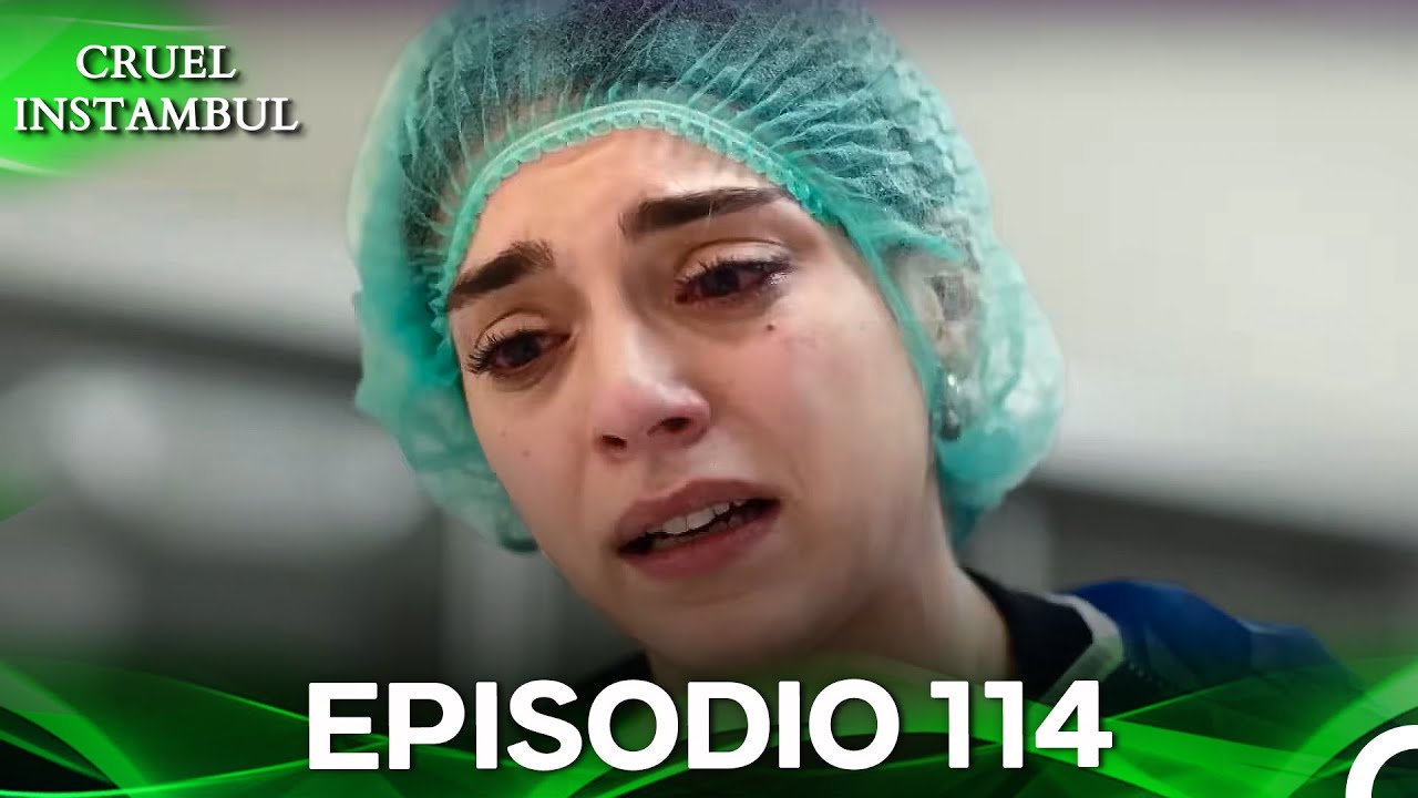 Cruel Istambul Episódio 114 (Dublagem em Português)
