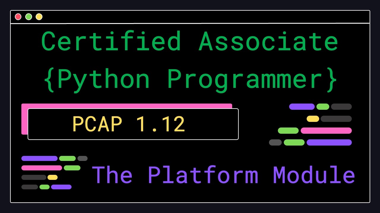 PCAP 1.12 &mdash; Модуль платформы &mdash; Сертифицированный программист Python уровня Associate