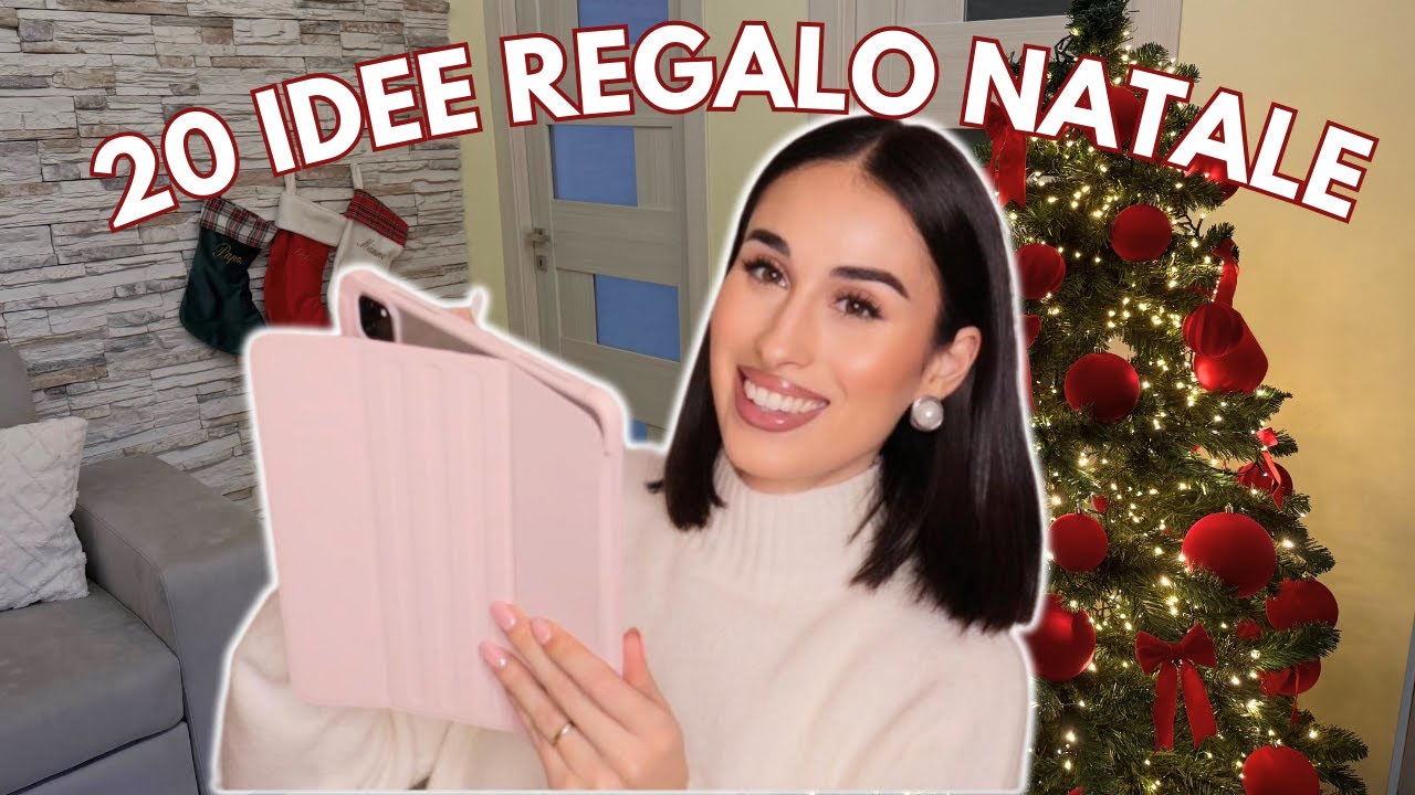 20 IDEE REGALO NATALE 2025 PER TUTTE LE TASCHE - per lei e per bambini di 2-3 anni🎁🎄