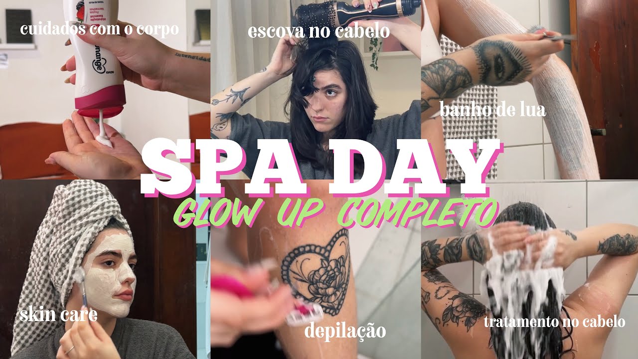 SPA DAY GLOW UP: banho de lua, depilação, skin care, tratamento no cabelo, cuidados com o corpo ✨