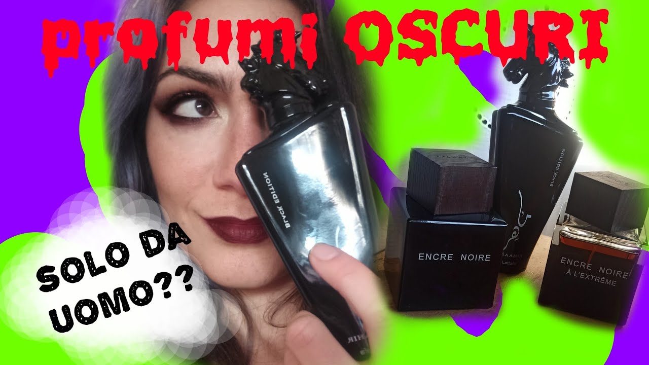 PROFUMI OSCURI