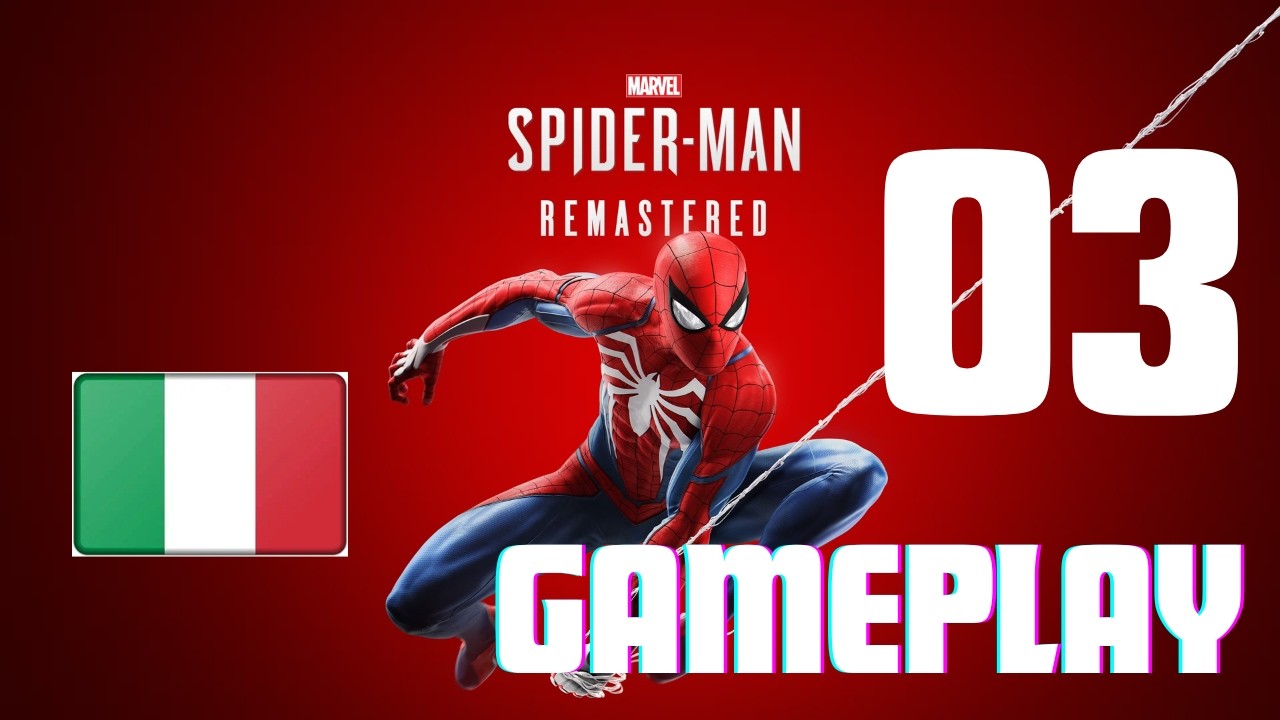 Marvel's Spider-Man Remastered ITA | 03