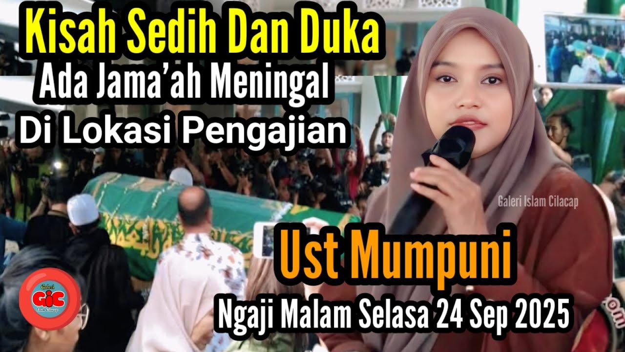 UST MUMPUNI SAMPE SEDIH - ADA JAMAAH MENINGGAL DI LOKASI PENGAJIAN - NGAJI TERBARU DI REJODADI