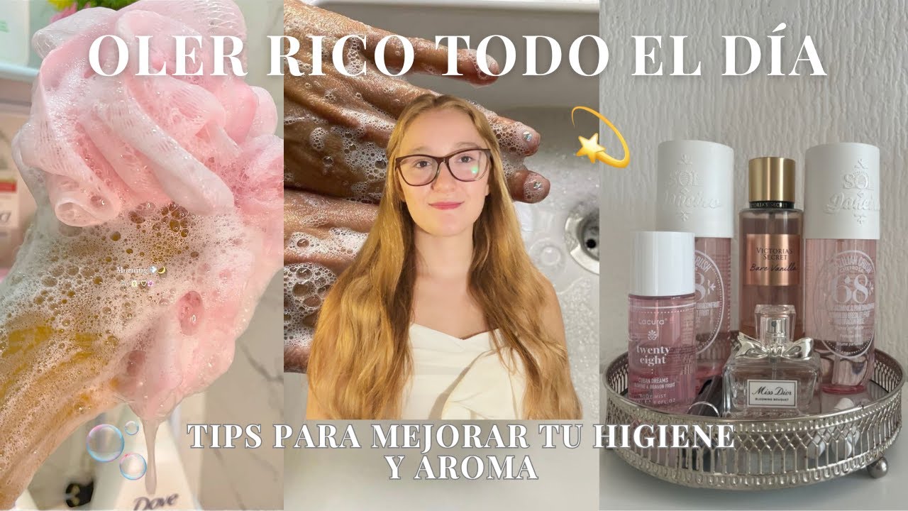 CÓMO OLER RICO TODO EL DÍA || tips, rutina de baño, layering y recibir halagos 💫🫧🎀