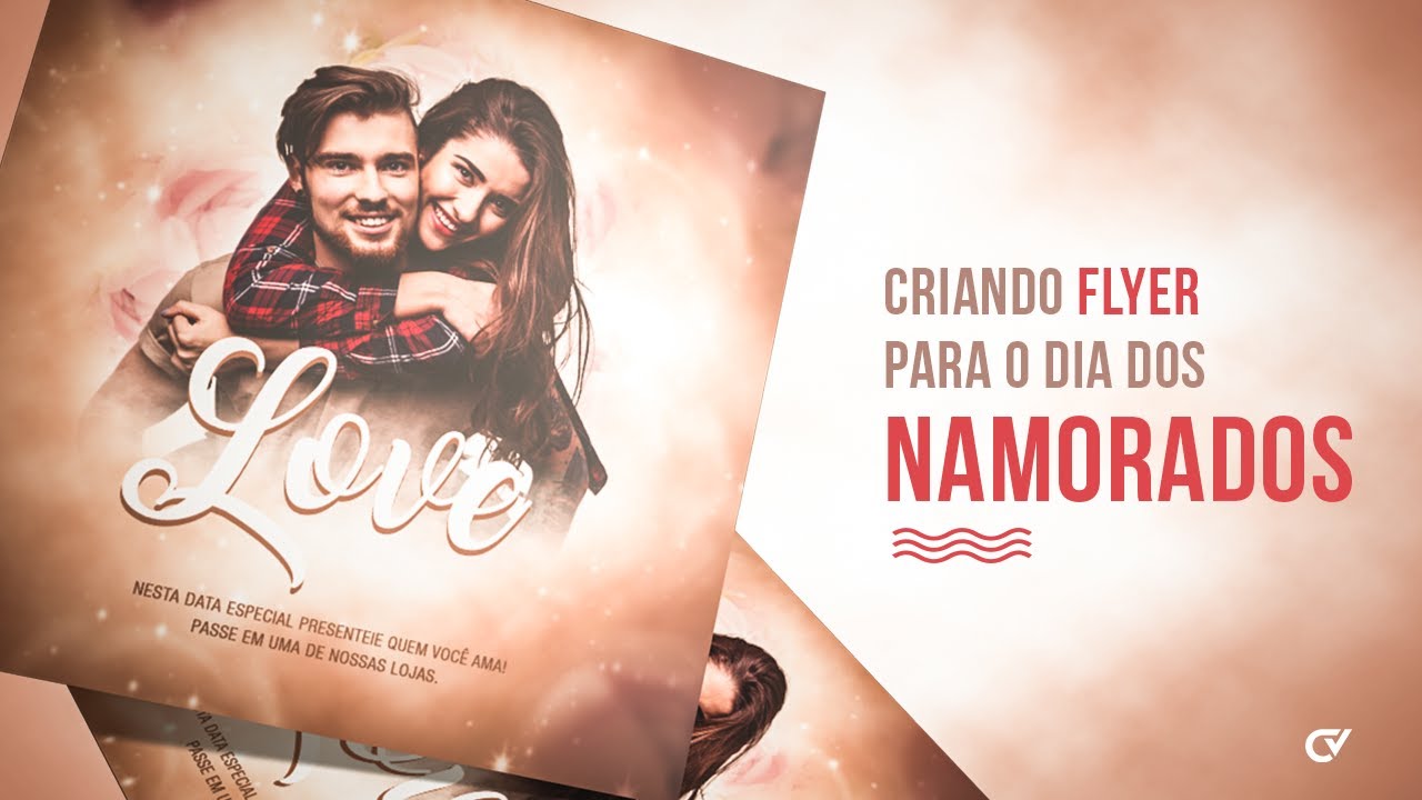 Criando Flyer para o Dia dos Namorados
