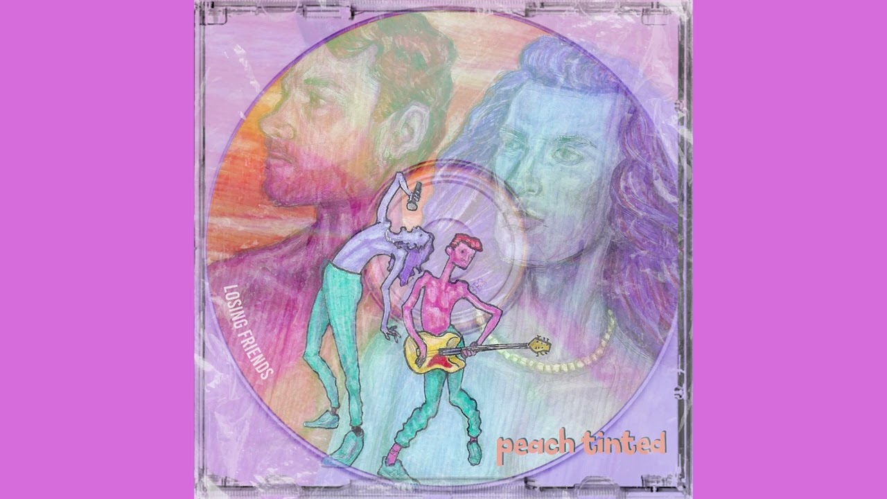 peach tinted - Losing Friends