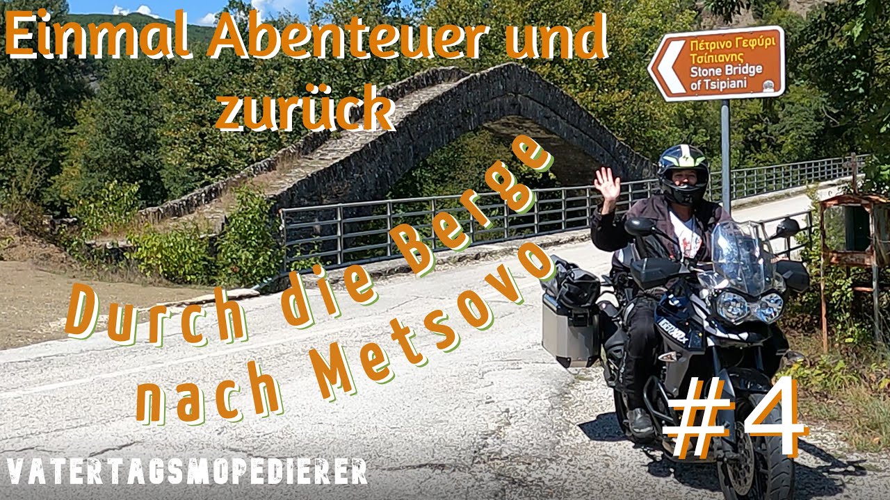 Motorradreise nach Albanien und Griechenland - Durch die Berge nach Metsovo