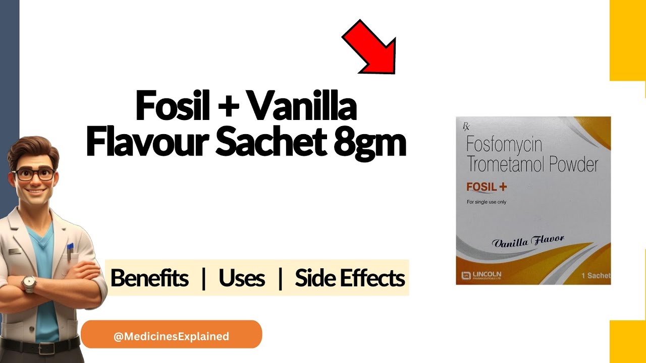 Fosil + Vanilla Flavour Sachet Uses | Side Effects & Dosage