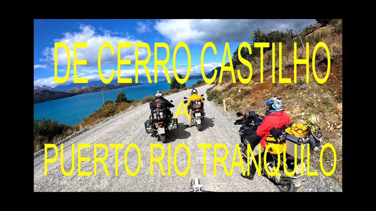 CARRETERA AUSTRAL-ЧАСТЬ 9 ОТ CERRO CASTILLO ДО PUERTO RIO TRANQUILO