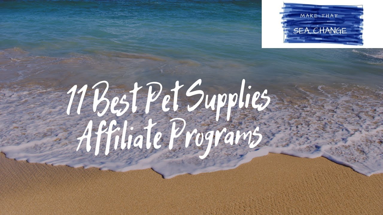 11 Best Pet Supplies Affiliate Programs