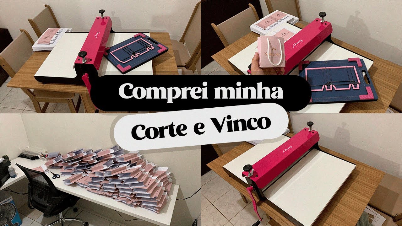 Finalmente! Comprei minha máquina de corte e vinco (VÁRIAS SACOLAS PARA PRODUZIR)