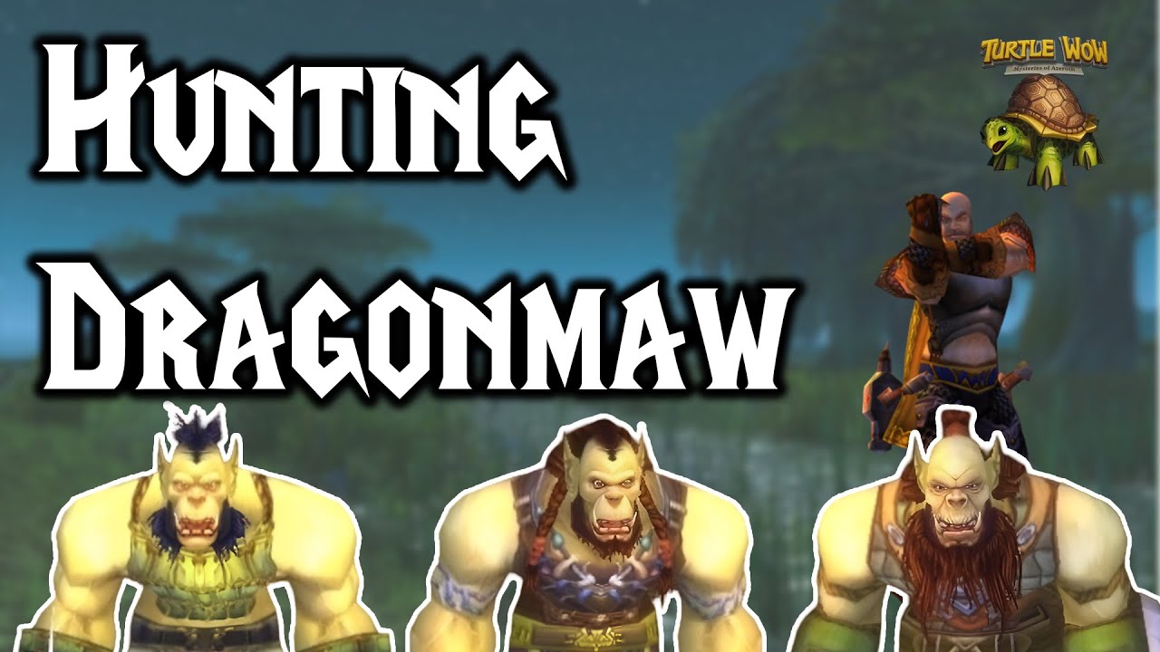 Hunting Dragonmaw - Turtle Wow Quest