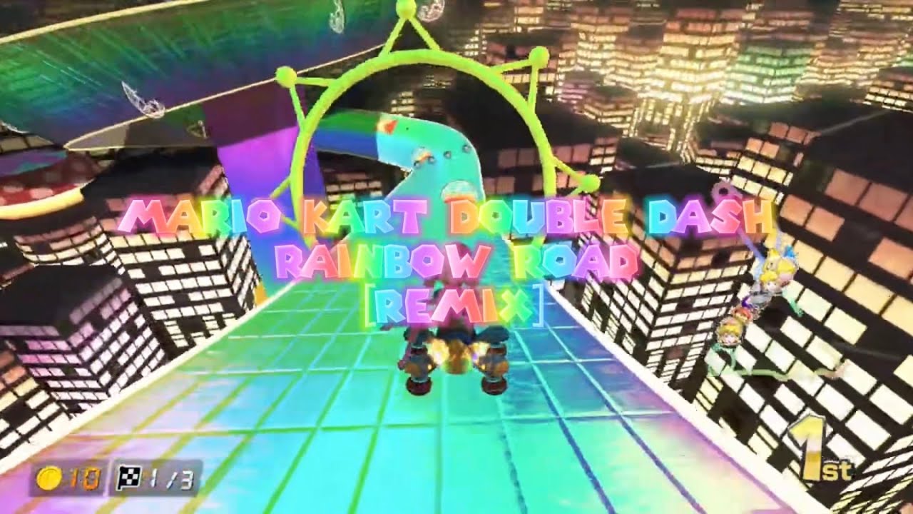Mario Kart Double Dash - (GCN) Rainbow Road [REMIX]