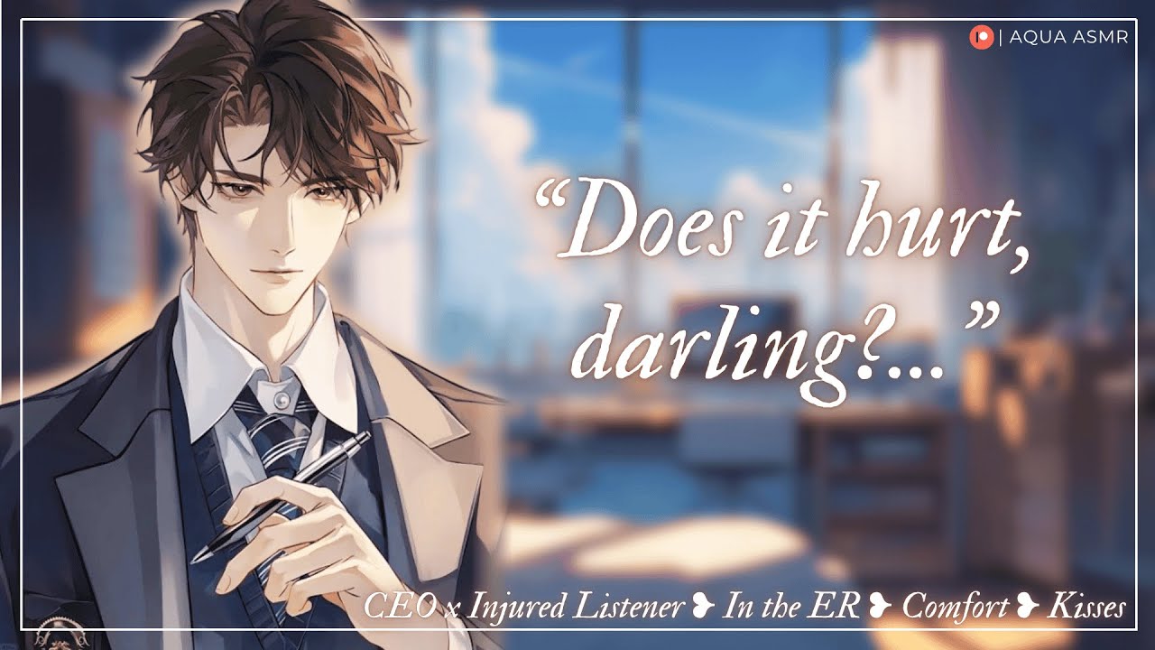 Your CEO boyfriend almost loses you... | (M4F) [Injured Listener] [In the ER] [Confession]