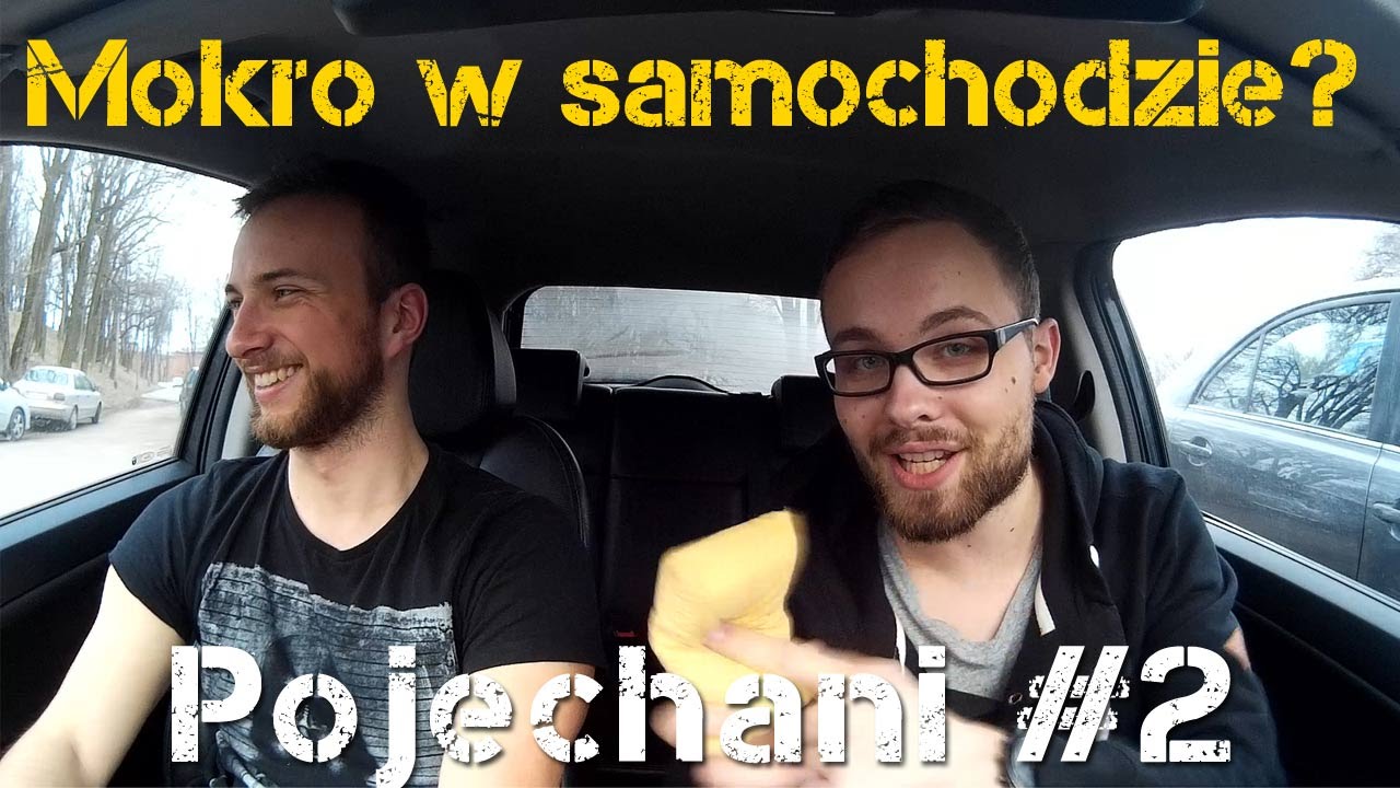 Wilgoć w samochodzie? | Pojechani #2
