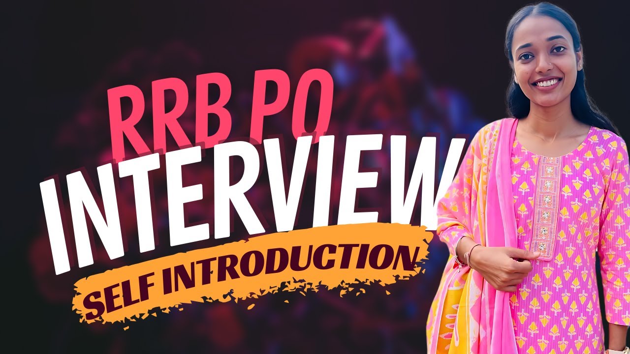 RRB PO INTERVIEW SELF INTRODUCTION TIPS | BANKING TAPRI