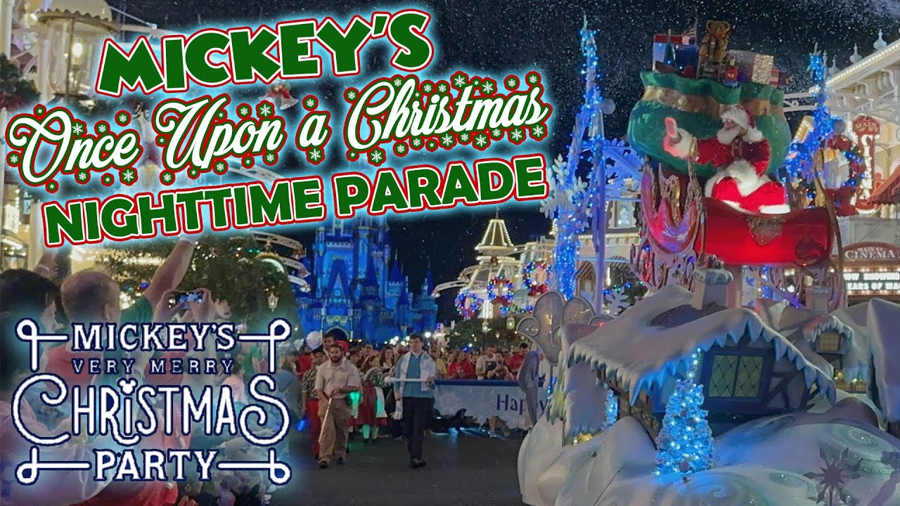 Mickey's Once Upon a Christmastime Parade (Nighttime) 2023