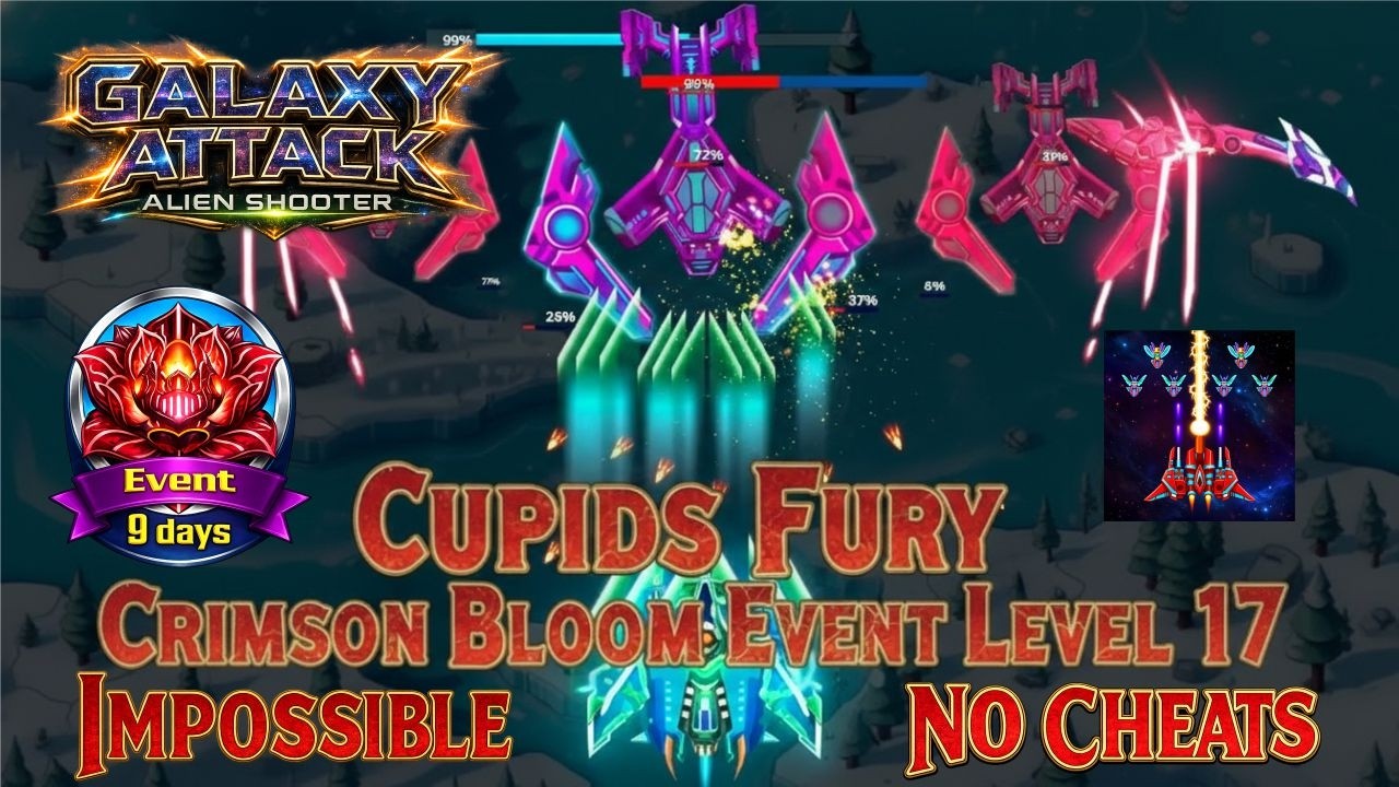 GALAXY ATTACK: Cupid's Fury Crimson Bloom Event Level 17 Boss Fight! 🚫 No Cheats | By Apache
