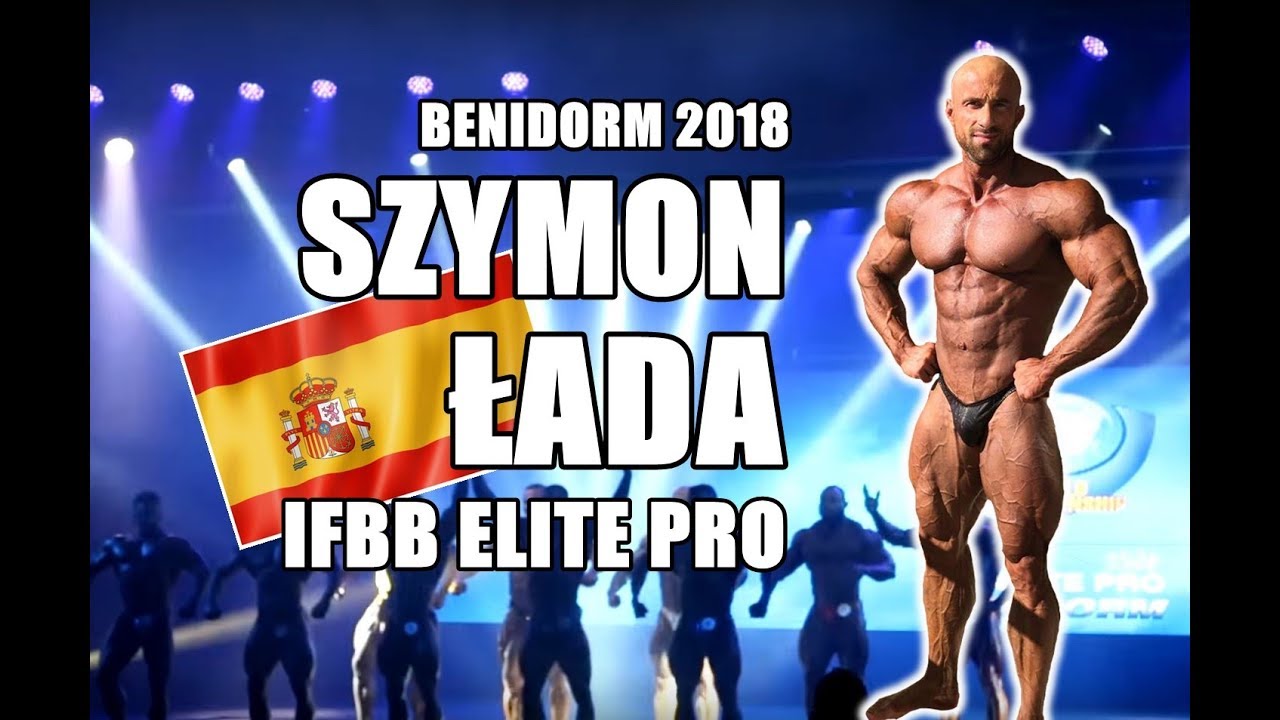 SZYMON ŁADA Mistrzostwa Świata IFBB ELITE PRO Benidrom 2018 - Olimp Sport Nutrition