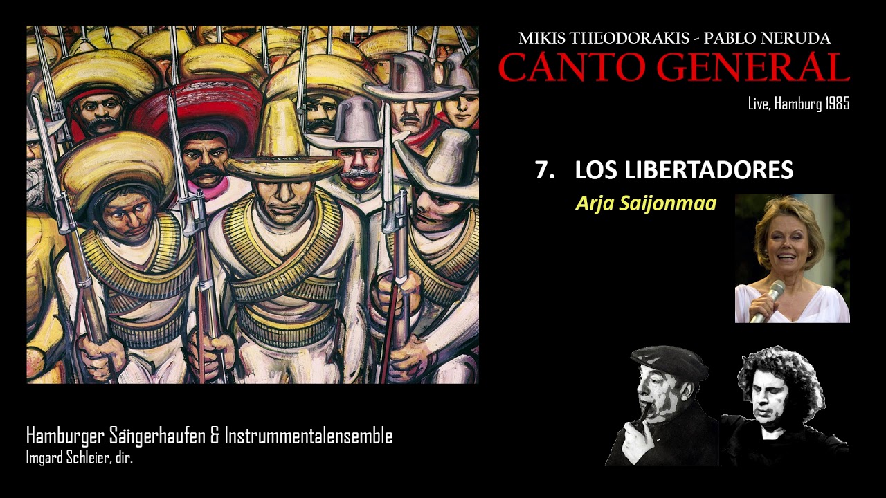 Theodorakis/Neruda CANTO GENERAL 7) Los Libertadores (Hamburg 1985)