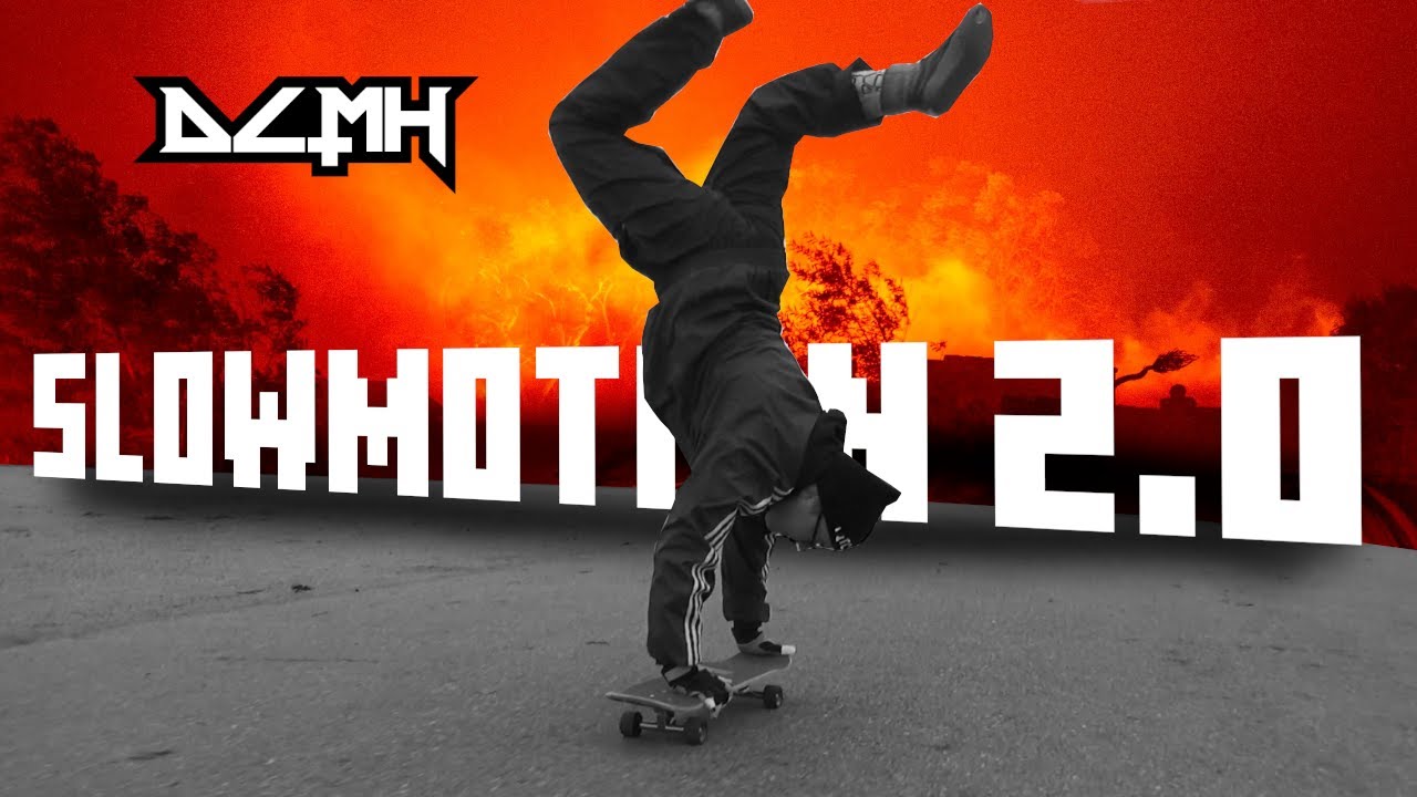 DCMH SKATEBOARDING - SLOWMOTION 2.0