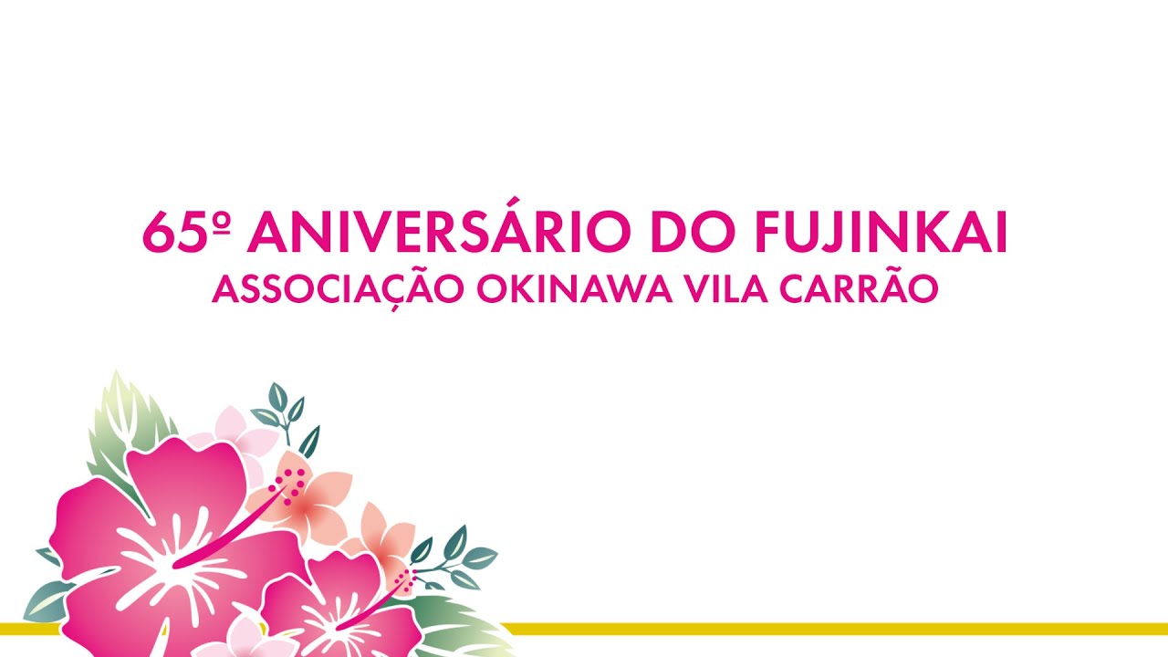 65º Aniversário do Fujinkai - Associação Okinawa de Vila Carrão