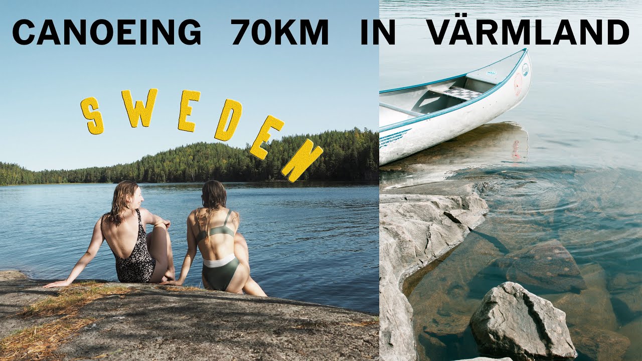 Canoeing 70km in Värmland, Sweden / Nature Revitalization