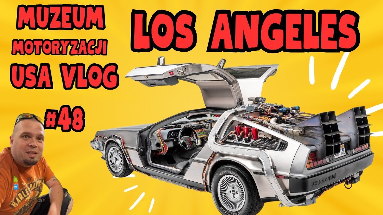 Los Angeles Muzeum Motoryzacji | USA  #48 VLOG