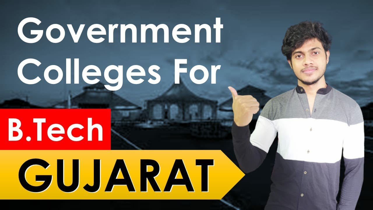 b.tech government college in gujarat |government college for engineering in gujarat by|rohit kharwar