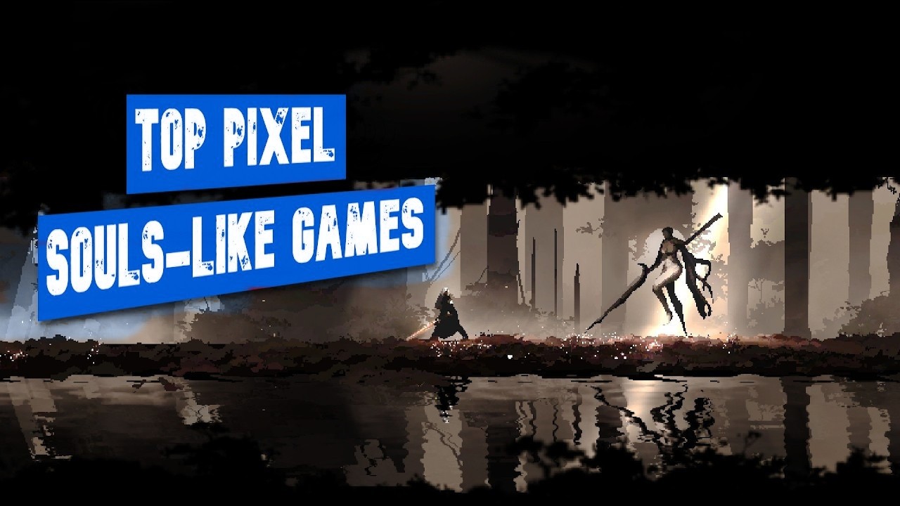 16 Top Soulslike Pixel Art Games