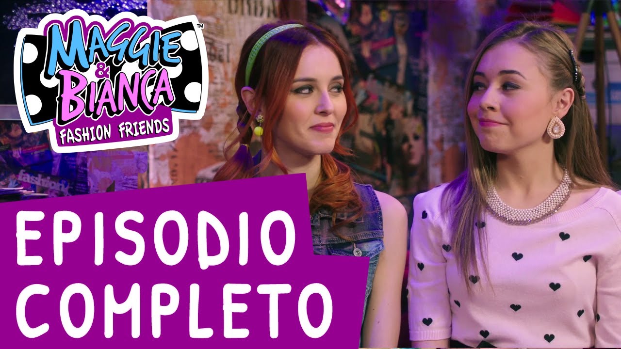 Maggie & Bianca Fashion Friends ǀ Serie 3 Episodio 1 - Anno nuovo, vita inaspettata! [COMPLETO]