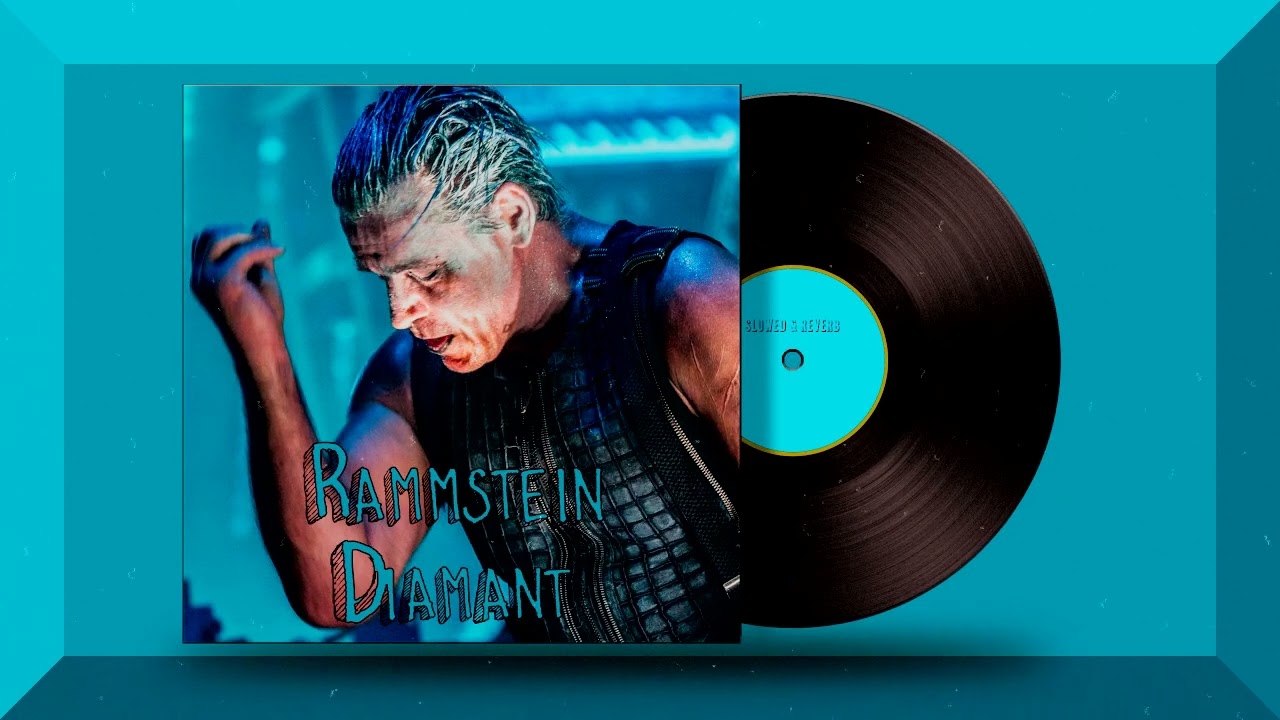 Rammstein - Diamant [Slowed & Reverb]