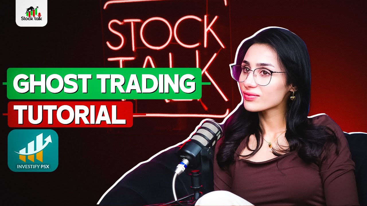 Ghost Trading Step By Step Tutorial! | Zero Risk Of Loss!&nbsp;(Demo&nbsp;Trading) | STOCK TALK | Mashal Khan