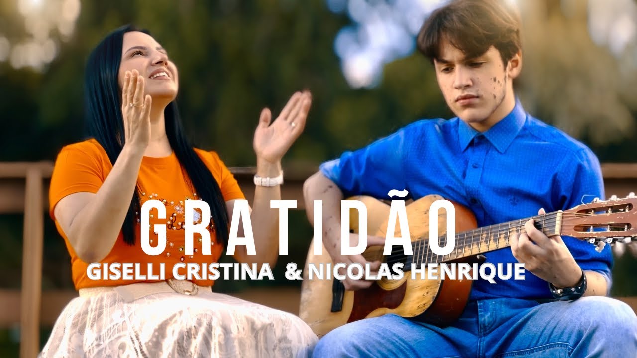 Gratidão - Nicolas Henrique e Giselli Cristina
